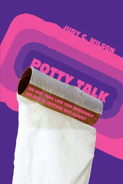 Potty Talk - Wilson, Judy C