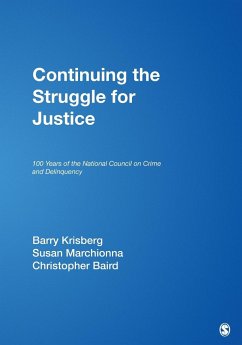 Continuing the Struggle for Justice - Krisberg, Barry; Marchionna, Susan; Baird, Christopher