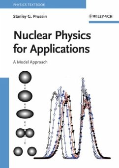 Nuclear Physics for Applications - Prussin, Stanley G.