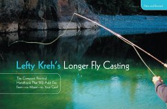 Lefty Kreh's Longer Fly Casting - Kreh, Lefty