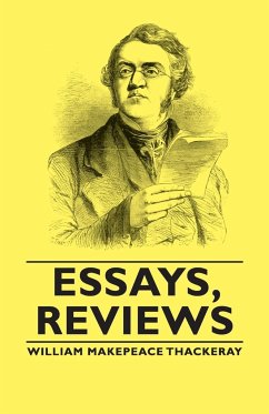 Essays, Reviews - Thackeray, William Makepeace