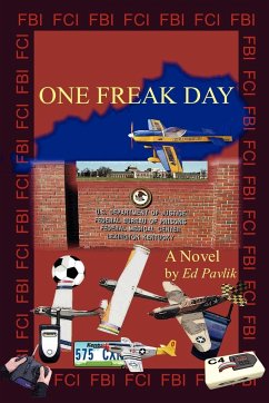 One Freak Day - Pavlik, Edward