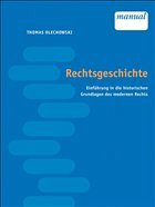 Rechtsgeschichte - Olechowski, Thomas