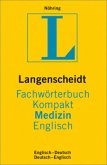 Langenscheidts Fachwörterbuch Kompakt Medizin Englisch