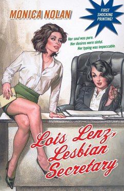 Lois Lenz, Lesbian Secretary - Nolan, Monica