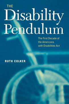 The Disability Pendulum - Colker, Ruth