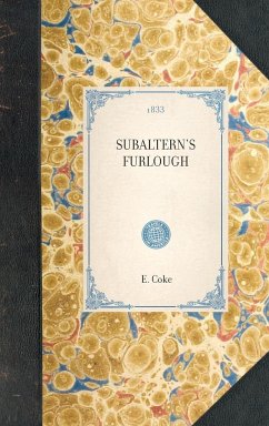Subaltern's Furlough - Coke, E.