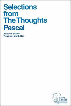 Selections from the Thoughts - Pascal, Blaise