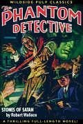 The Phantom Detective: Stones of Satan - Wallace, Robert