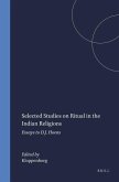 Selected Studies on Ritual in the Indian Religions