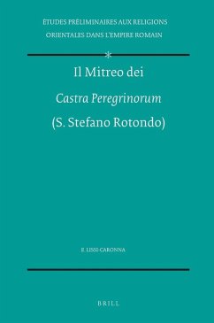 Cover Il Mitreo dei Castra Peregrinorum (S. Stefano Rotondo)