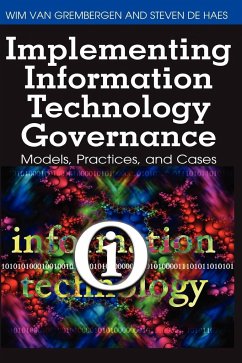 Implementing Information Technology Governance - Grembergen, Wim Van; De Haes, Steven