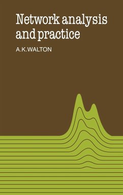 Network Analysis and Practice - Walton, A. K.; Walton, Alan Keith; Alan Keith, Walton