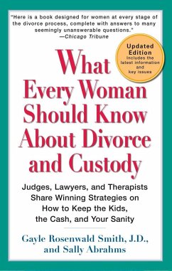 What Every Woman Should Know About Divorce and Custody (Rev) - Smith, Gayle Rosenwald; Abrahms, Sally