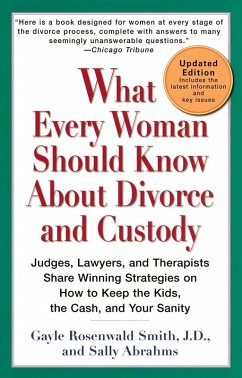 What Every Woman Should Know About Divorce and Custody (Rev) - Smith, Gayle Rosenwald; Abrahms, Sally