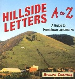 Hillside Letters A to Z: A Guide to Hometown Landmarks - Corning, Evelyn