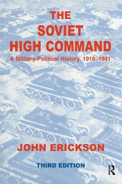 The Soviet High Command - Erickson, John (ed.)