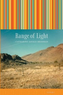 Range of Light - Brosman, Catharine Savage