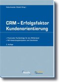 CRM, Erfolgsfaktor Kundenorientierung