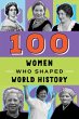 100 Women Who Shaped World History - Bild 1