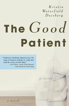 The Good Patient - Duisberg, Kristin Waterfield