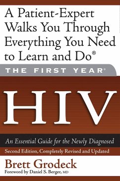 The First Year: HIV - Grodeck, Brett