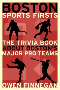 Boston Sports Firsts - Finnegan, Owen