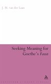 Seeking Meaning for Goethe's Faust