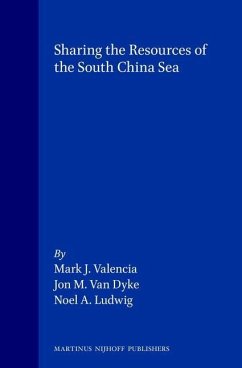 Sharing the Resources of the South China Sea - Valencia, Mark J.; Dyke, Jon M. Van; Ludwig, Noel A.