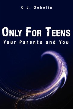 Only For Teens - Gebelin, C. J.