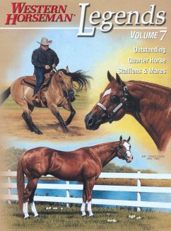 Legends: Outstanding Quarter Horse Stallions & Mares - Horseman, Western
