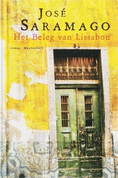 Het Beleg van Lissabon / druk 3 - Saramago, José