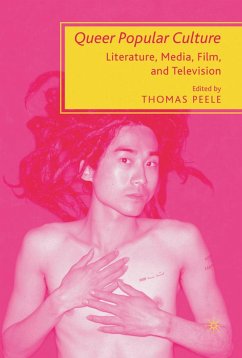 Queer Popular Culture - Peele, T.