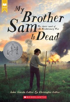 My Brother Sam Is Dead (Scholastic Gold) - Collier, James Lincoln; Collier, Christopher