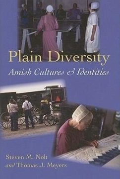 Plain Diversity: Amish Cultures and Identities - Nolt, Steven M.; Meyers, Thomas J.