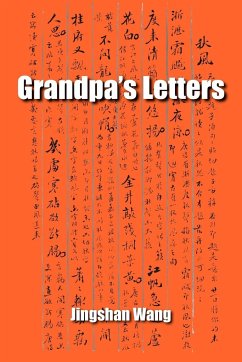 Grandpa's Letters - Wang, Jingshan