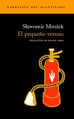 El pequeño verano - Mrozek, Slawomir