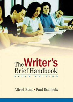 The Writer`s Brief Handbook - Rosa, Alfred und Paul Eschholz