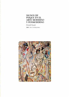 Signos de psique en el arte moderno y posmoderno - Kuspit, Donald Burton
