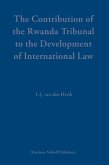 The Contribution of the Rwanda Tribunal to the Development of International Law