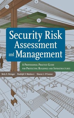 Security Risk Assessment and Management - Biringer, Betty; Matalucci, Rudolph V.; O'Connor, Sharon