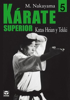 Kárate superior 5 : Katas Hein y Tekki - Nakayama, Masatoshi