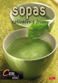 Sopas calientes y frías