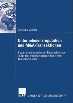 Unternehmensreputation und M&A-Transaktionen - Loefert, Christian