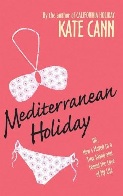 Mediterranean Holiday - Cann, Kate