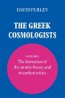 The Greek Cosmologists - Bild 1
