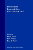 International Economic Law with a Human Face