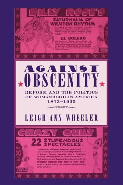 Against Obscenity - Wheeler, Leigh Ann