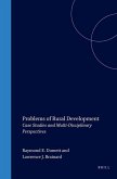 Problems of Rural Development: Case Studies and Multi-Disciplinary Perspectives