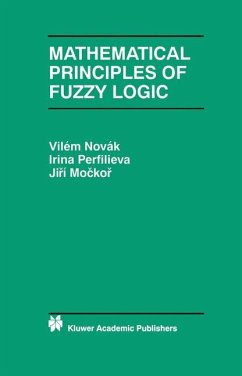 Mathematical Principles of Fuzzy Logic - Novák, Vilém;Perfilieva, Irina;Mockor, J.